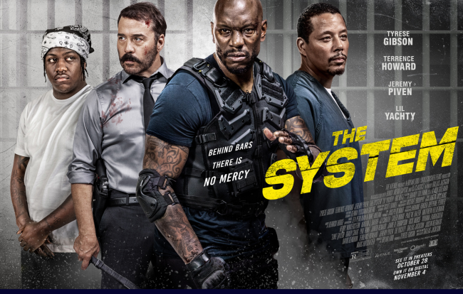 Director Dallas Jackson’s Action Thriller “The System” Starring Tyrese Gibson, Terrence Howard, Jeremy Piven & Lil Yachty Set for Nationwide Release